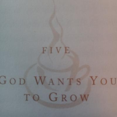God Wants Us To Grow!- God Is Is In The Small Stuff Series God Wants Us To Grow!- God Is Is In The Small Stuff Series