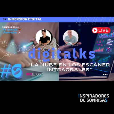 E82-La nube en los escáner intraorales #Digitalks E82-La nube en los escáner intraorales #Digitalks