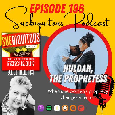 196. Huldah, the Prophetess