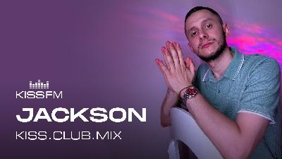Jackson - KISS.CLUB.MIX (10.09.25)