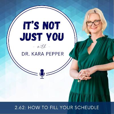 2.62: How to fill your schedule