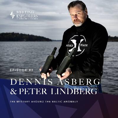 Dennis Åsberg & Peter Lindberg - The mystery around the Baltic Anomaly.