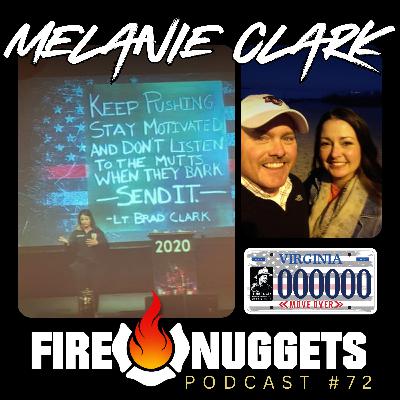 FireNuggets Podcast - 072 - Melanie Clark