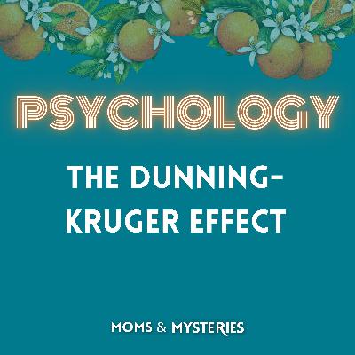 The Dunning-Kruger Effect: Why Incompetent People Think They're Experts