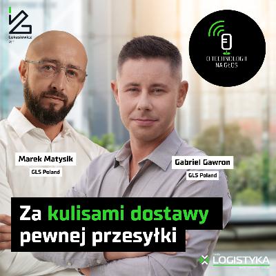 Za kulisami dostawy pewnej przesyłki | O technologii na głos | Cykl „Obok logistyki” #120