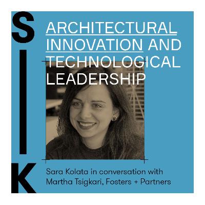 Arch Talk: Tank #124: Architectural Frontiers: Martha Tsigkari in Architectural Innovation and Leadership