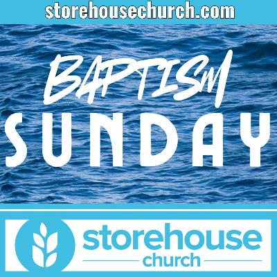 Baptism Sunday! Baptism Sunday!