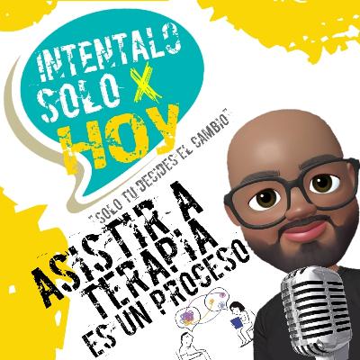 La Terapia es un proceso: Asistir a terapia es para valientes. La Terapia es un proceso: Asistir a terapia es para valientes.