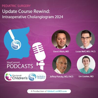 Update Course Rewind: Intraoperative Cholangiogram 2024
