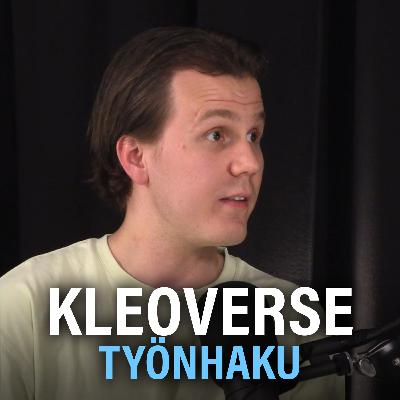 Kleoverse, työnhaun tulevaisuus ja digitaalinen identiteetti (Aleksi Löytynoja) | Lohkoketju 27