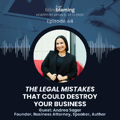 The Top Legal Mistakes Every Entrepreneur Makes (and how to avoid them) | Andrea Sager