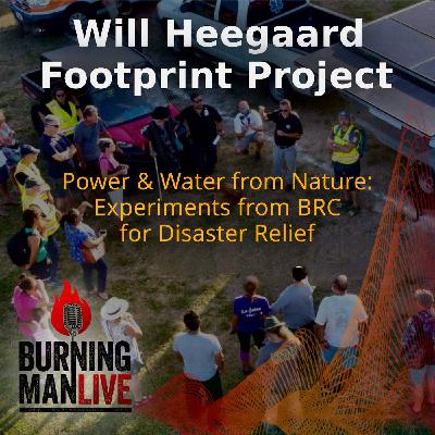 Will Heegaard and Footprint Project - From BRC to NGO