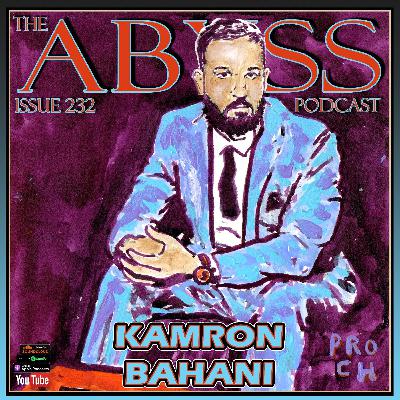Issue 232: KAMRON BAHANI Issue 232: KAMRON BAHANI