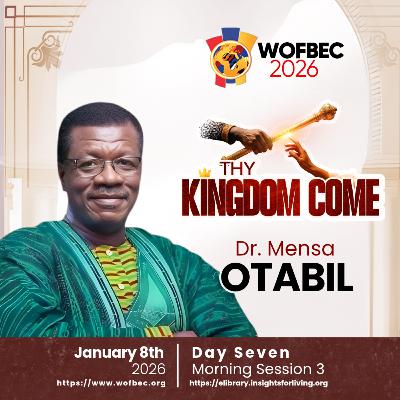 WOFBEC DAY 7 MORNING SESSION 3 DR. MENSA OTABIL