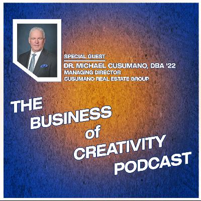 Dr. Michael Cusumano | Cusumano Real Estate Group | DBA '22 Dr. Michael Cusumano | Cusumano Real Estate Group | DBA '22