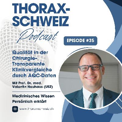 #35 Qualität in der Chirurgie #35 Qualität in der Chirurgie
