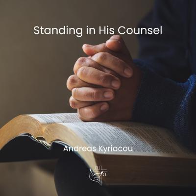 Standing in His Counsel