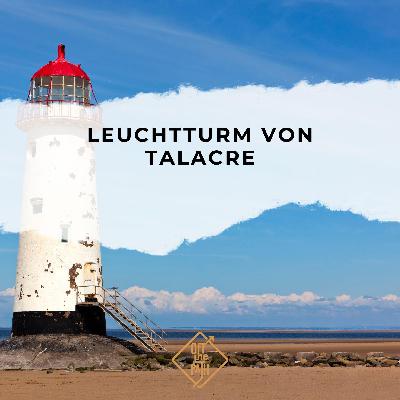 Der versunkene Leuchtturm von Talacre