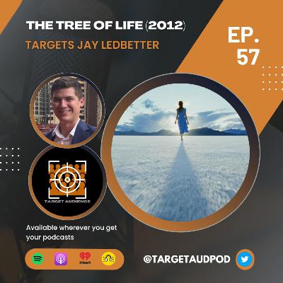 The Tree of Life (2012) Targets Jay Ledbetter The Tree of Life (2012) Targets Jay Ledbetter