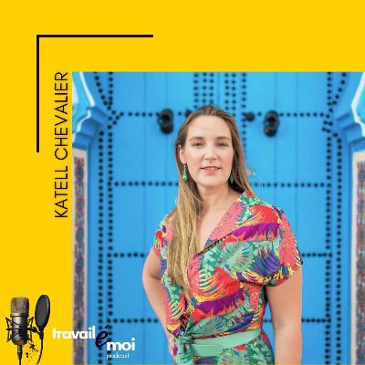 Vivre de sa passion n'a pas de prix. Le parcours de Katell Chevalier
