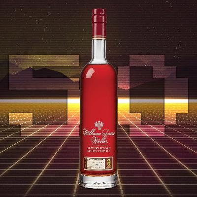 Episode 50: William Larue Weller Bourbon Review (Season Finale)