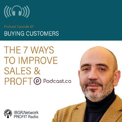 Segment 3. THE 7 WAYS TO IMPROVE SALES AND PROFIT - GABY AWAD