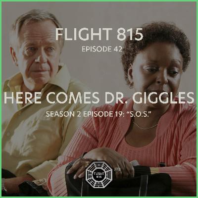 42 - S2E19 - Here Comes Dr. Giggles 42 - S2E19 - Here Comes Dr. Giggles
