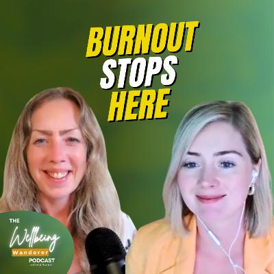 When Work Breaks Us — Preventing Burnout with Shauna Moran When Work Breaks Us — Preventing Burnout with Shauna Moran