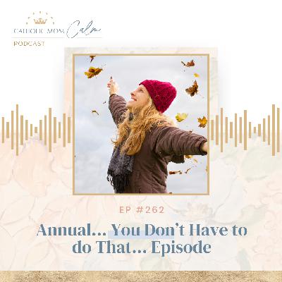 Annual... You Don't Have to do That... Episode