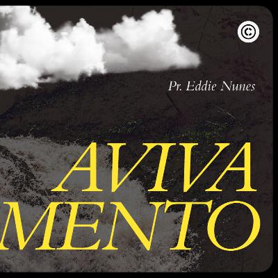 Culto de Avivamento - Pr. Eduardo Eddie Nunes