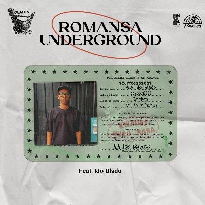 ROMANSA UNDERGROUND feat. IDOBLADO (KWALISI HURU HARA)