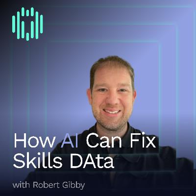 Fixing Skills Data with AI | Creating Insights from Skills | Lessons from Data Science with Robert Gibby