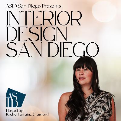 Introducing the Interior Design San Diego Podcast