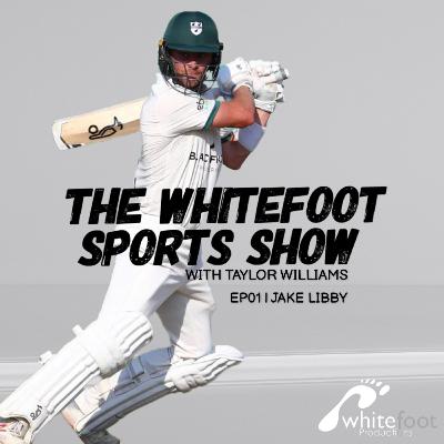 EP01 | Being a pro cricketer and cricket in Cornwall with Jake Libby, ex-Nottinghamshire CCC and current Worcestershire CCC vice-captain
