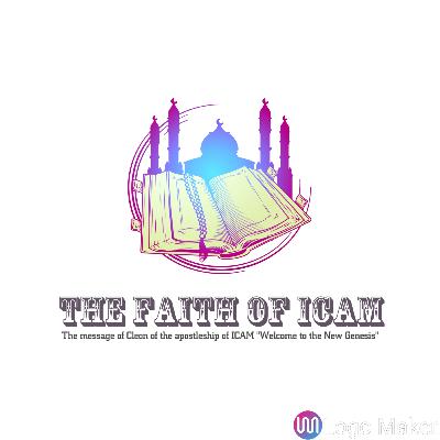The message of ICAM of the faith of ICAM pt. 242