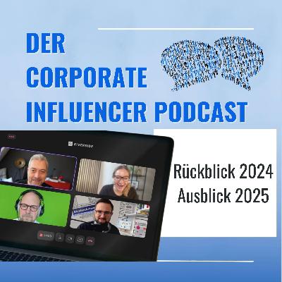 Rückblick 2024: Highlights, Herausforderungen und der Weg ins Corporate Influencing 2025