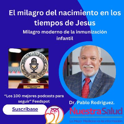 El milagro del nacimiento en el tiempo de Jesús El milagro del nacimiento en el tiempo de Jesús