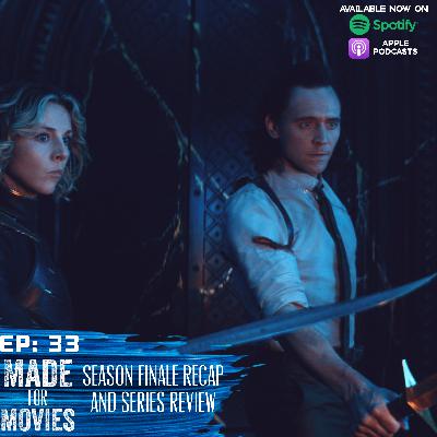 Loki TV Series - Episode 6 (Finale) Recap and Season 1 Review (Spoilers)