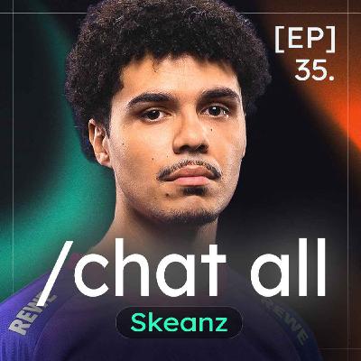 Skeanz : Les premiers pas avec SK, garder le mental, ses objectifs - /chat all #35 Skeanz : Les premiers pas avec SK, garder le mental, ses objectifs - /chat all #35
