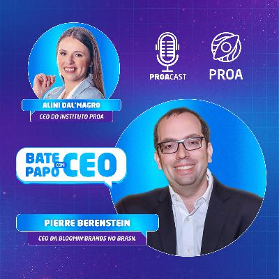 Bate-papo com CEO - Pierre Berenstein [Bold Hospitality Company] - T1:E2