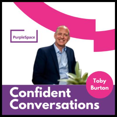 Confident Conversations Series One - with Toby Burton