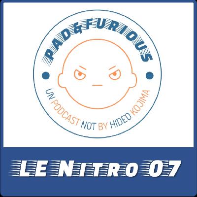 PAD&FURIOUS NITRO 07: TGAs (Trailers Guapos y Anuncios) 2024 PAD&FURIOUS NITRO 07: TGAs (Trailers Guapos y Anuncios) 2024