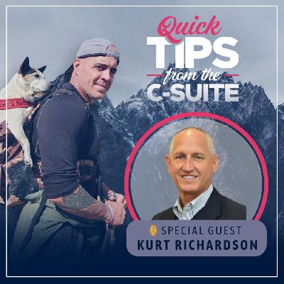Elevating Leadership: Guiding the C-Suite Towards a Culture of Excellence with Kurt Richardson Elevating Leadership: Guiding the C-Suite Towards a Culture of Excellence with Kurt Richardson