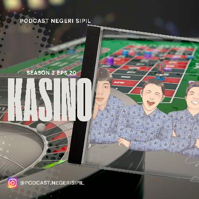 S2 E20. Kasino