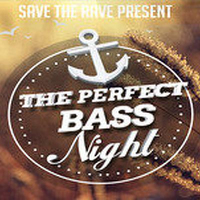 Save The Rave @ The Perfect Bass Night #3