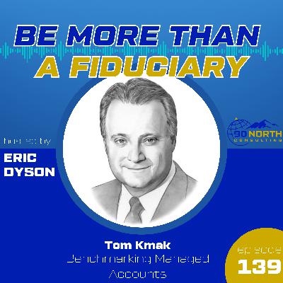 Tom Kmak: Benchmarking Managed Accounts