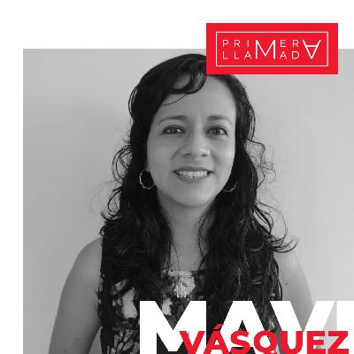 Cuando la tierra llama…| Mavi Vásquez