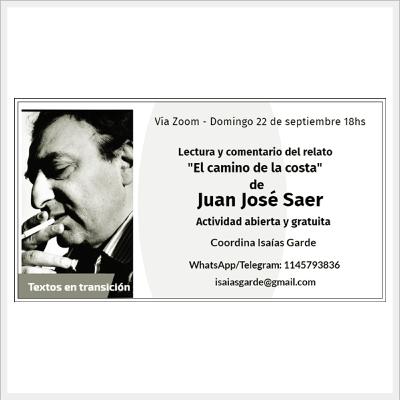 #36 Isaías Garde - Lectura y comentario del relato "El camino de la costa" de Juan José Saer