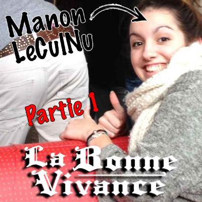 Manon LeCulNu : Cargo de nuit & croque-monsieur Herta [La Bonne Vivance - Ép. court]