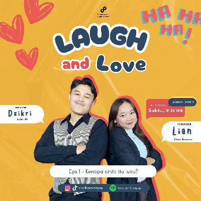 Eps 1 Kenapa Cinta Itu Lucu?